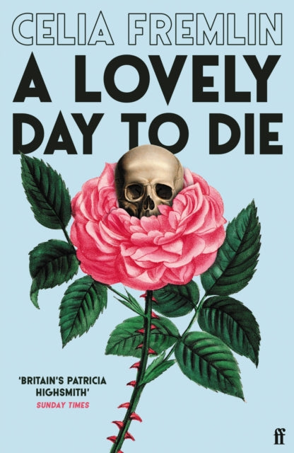 Fremlin, Celia - A Lovely Day to Die