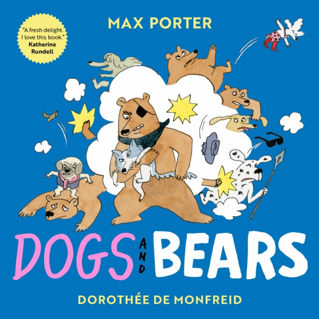 Porter, Max - Dogs and Bears