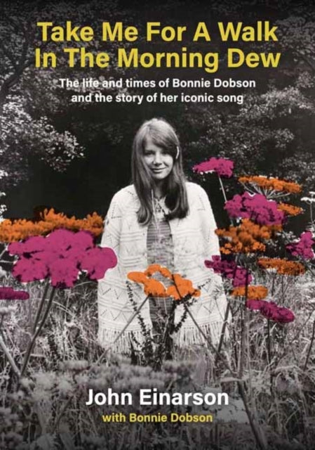 Einarson, John - Take Me For A Walk In The Morning Dew
