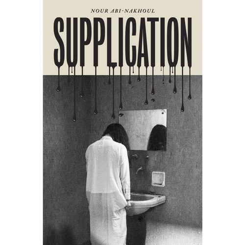 Abi-Nakhoul, Nour - Supplication