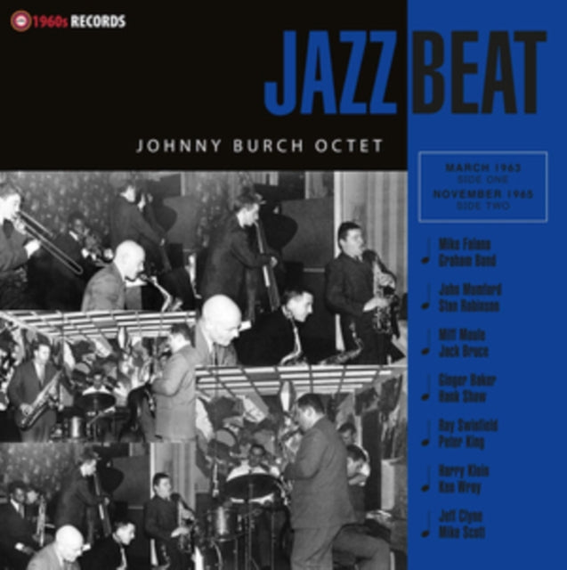 Baker, Ginger, Jack Bruce, Graham Bond & Johnny Burch Octet - JAZZBEAT