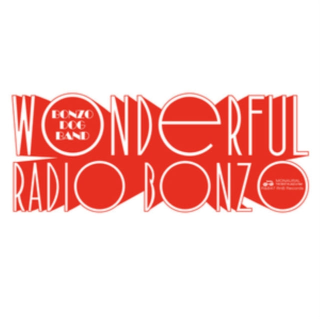 Bonzo Dog Doo-Dah Band, The - WONDERFUL RADIO BONZO! (At The BBC 1966 - 1968