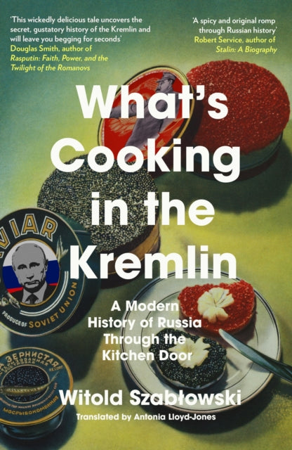 Szablowski, Witold - What's Cooking In The Kremlin
