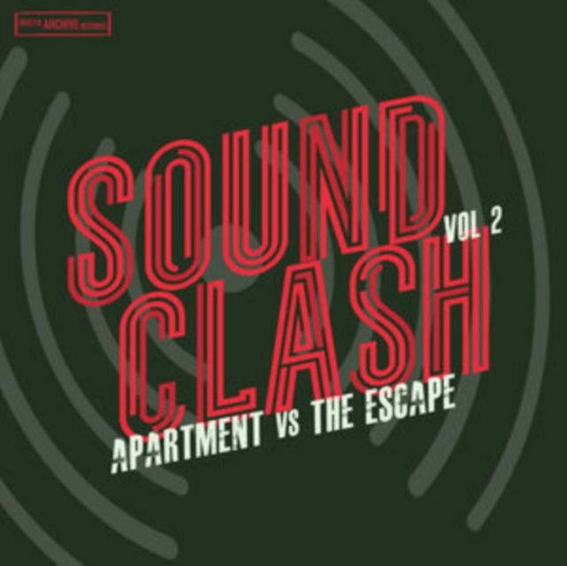 Apartment Vs The Escape - Sound Clash Vol 2