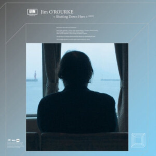 O'Rourke, Jim - Shutting Down Here (2025 Reissue)