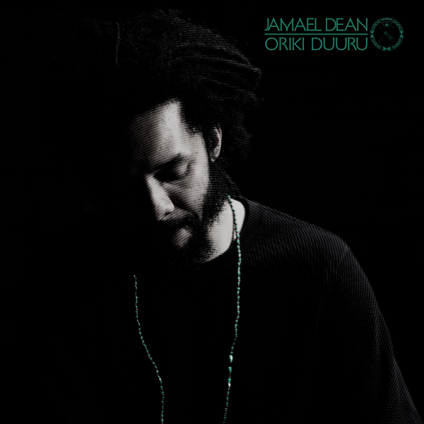 Dean, Jamael - Oriki Duuru