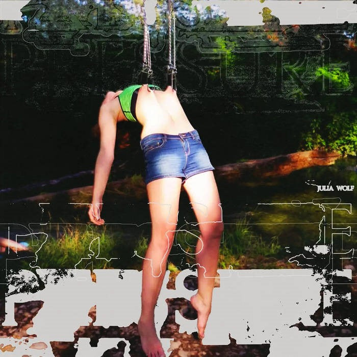 Wolf, Julia - Pressure