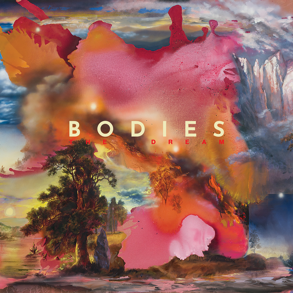 B O D I E S / Kat Frankie - The Dream