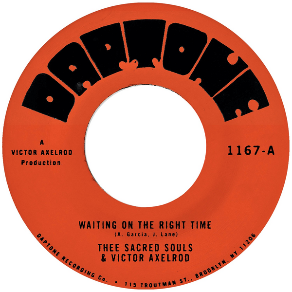 Thee Sacred Souls & Victor Axelrod - Waiting On The Right Time / Waiting #2