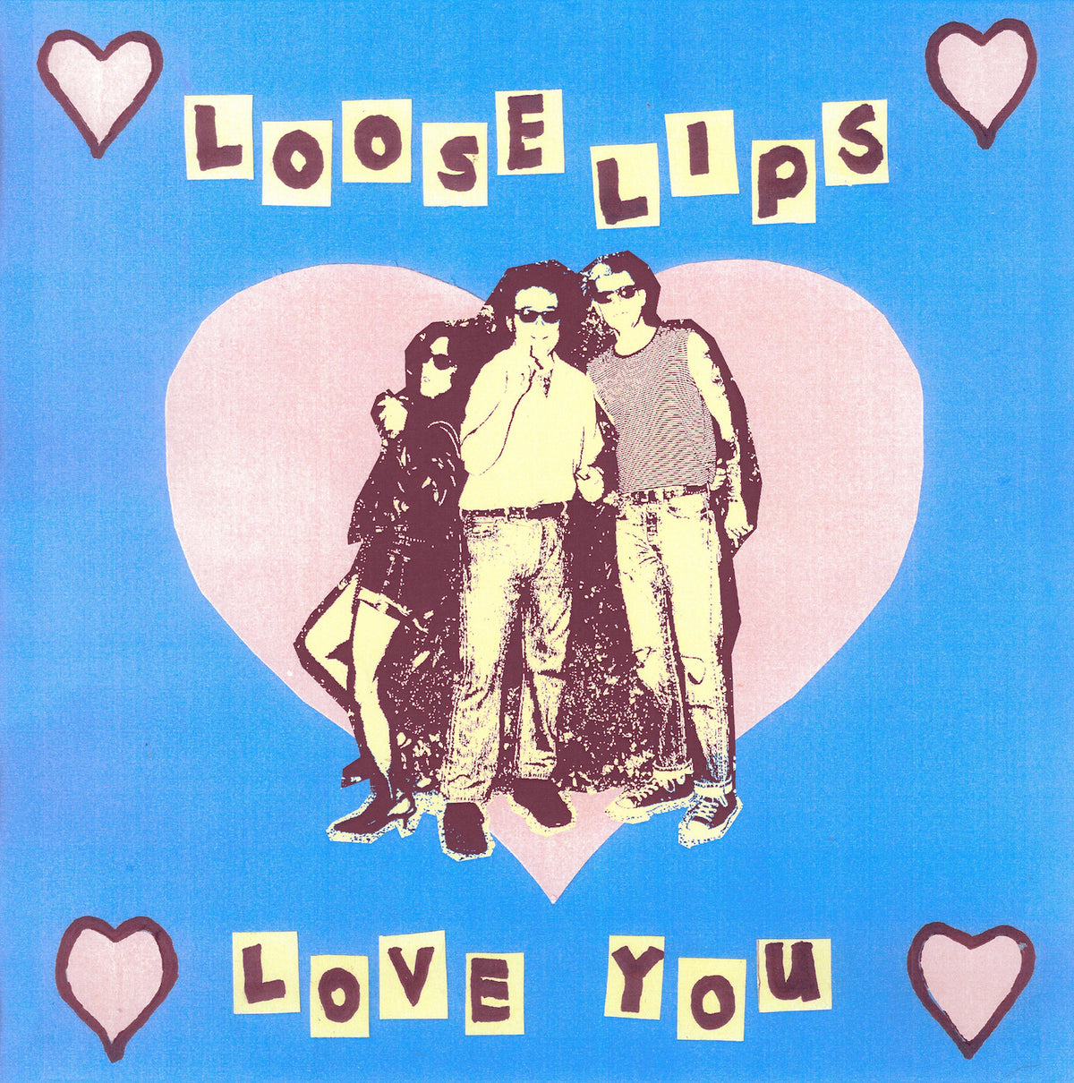 Loose Lips - Love You