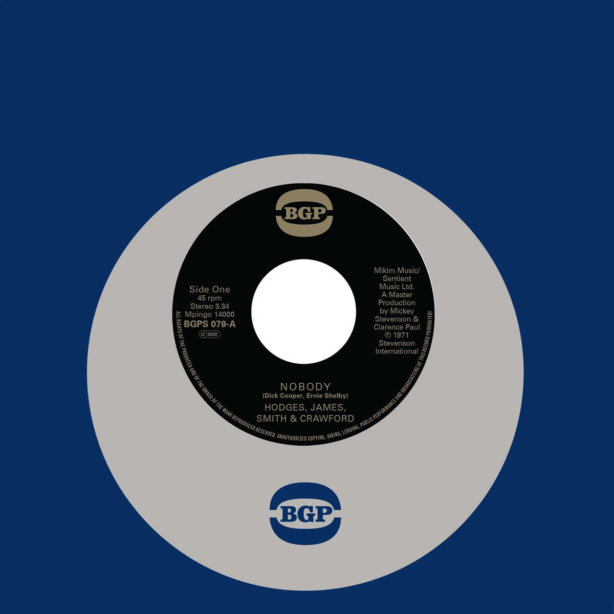 Hodges, James, Smith & Crawford / Hodges, James & Smith - Nobody / It Cracks Me Up (2025 Reissue)