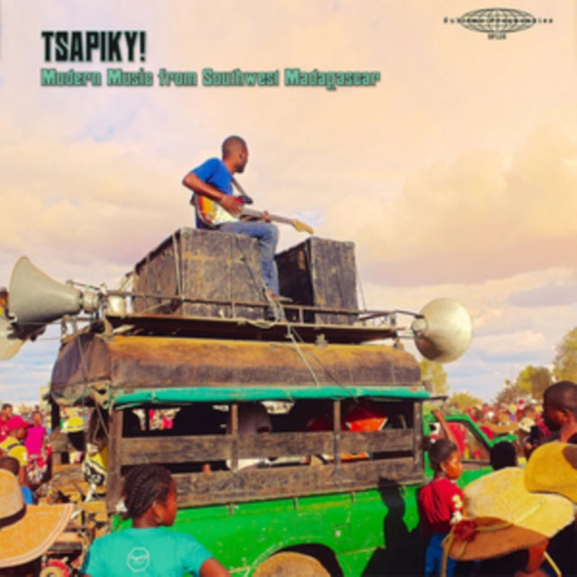 Tsapiky! Modern Music From Southwest Madagascar - Various Artists
