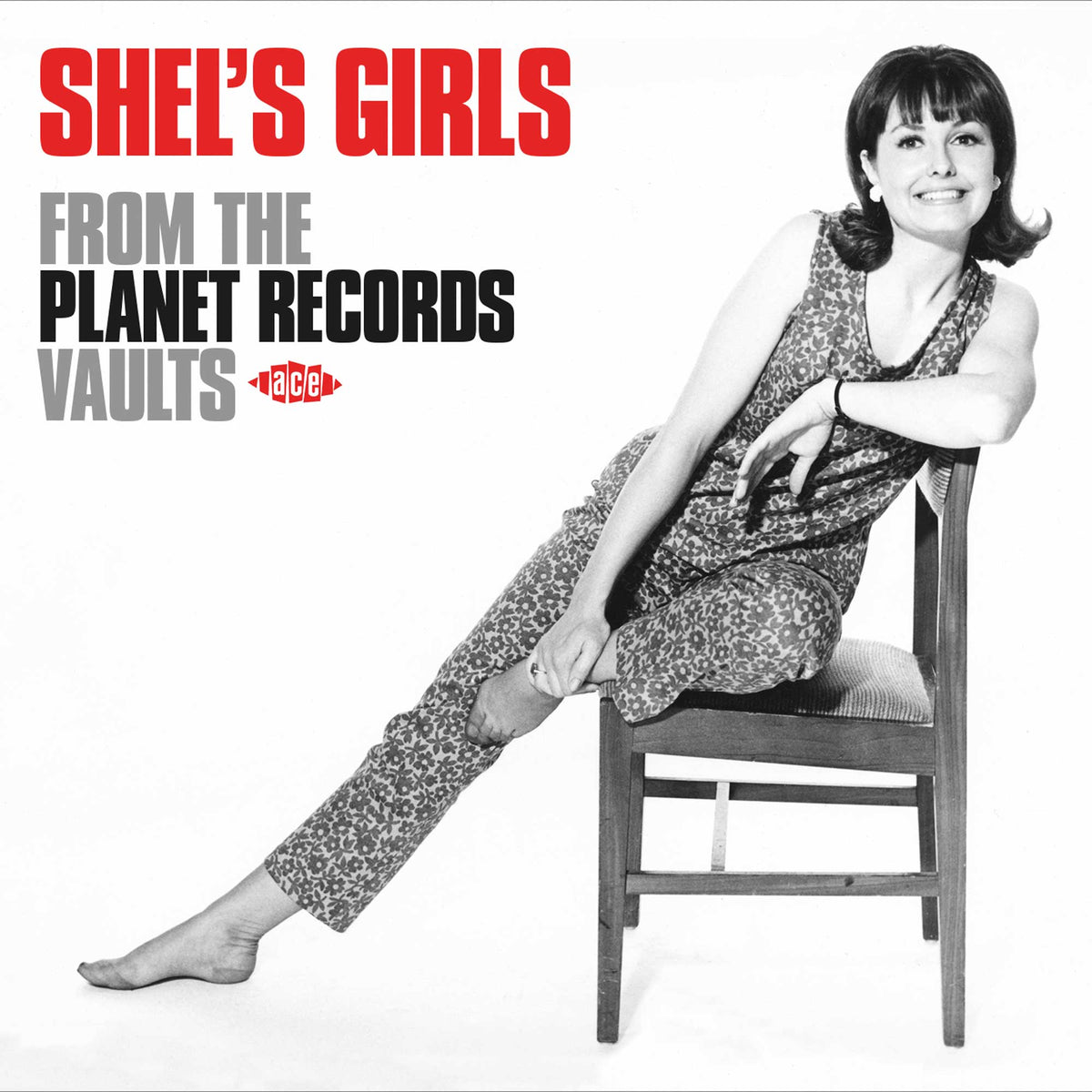 Shel's Girls: From The Planet Records Vaults - Shel's Girls: From The Planet Records Vaults