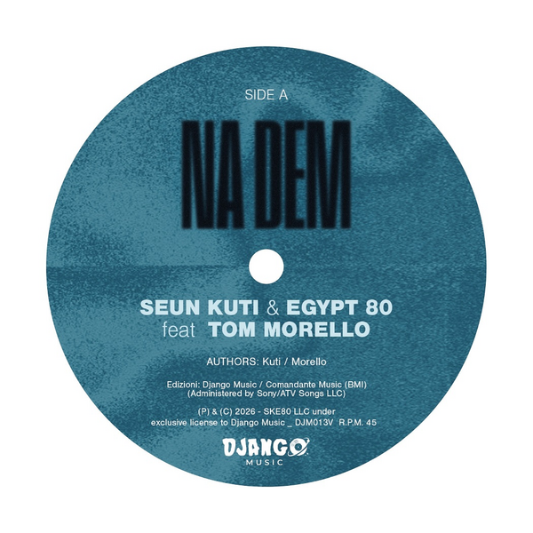 Kuti, Seun & Egypt 80 - Na Dem / Problems
