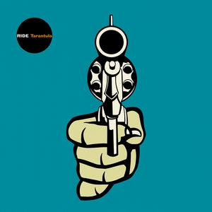 Ride - Tarantula (2023 Reissue)