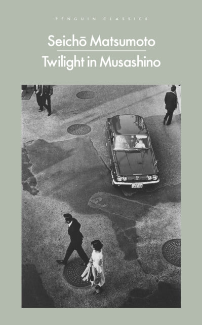 Matsumoto, Seicho - Twilight in Musashino