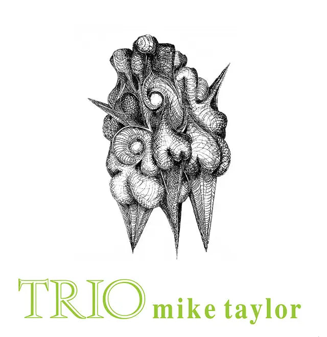 Taylor, Mike - Trio (2025 Reissue)