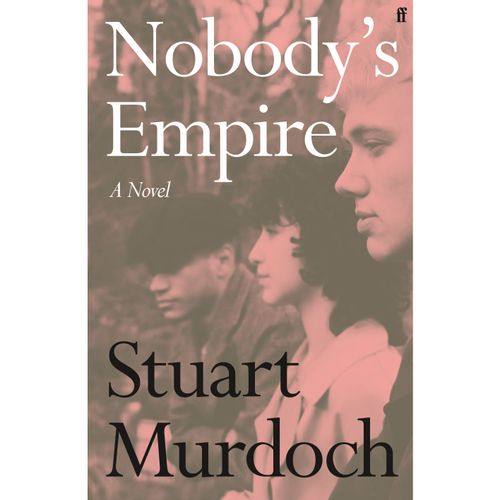 Murdoch, Stuart - Nobody's Empire