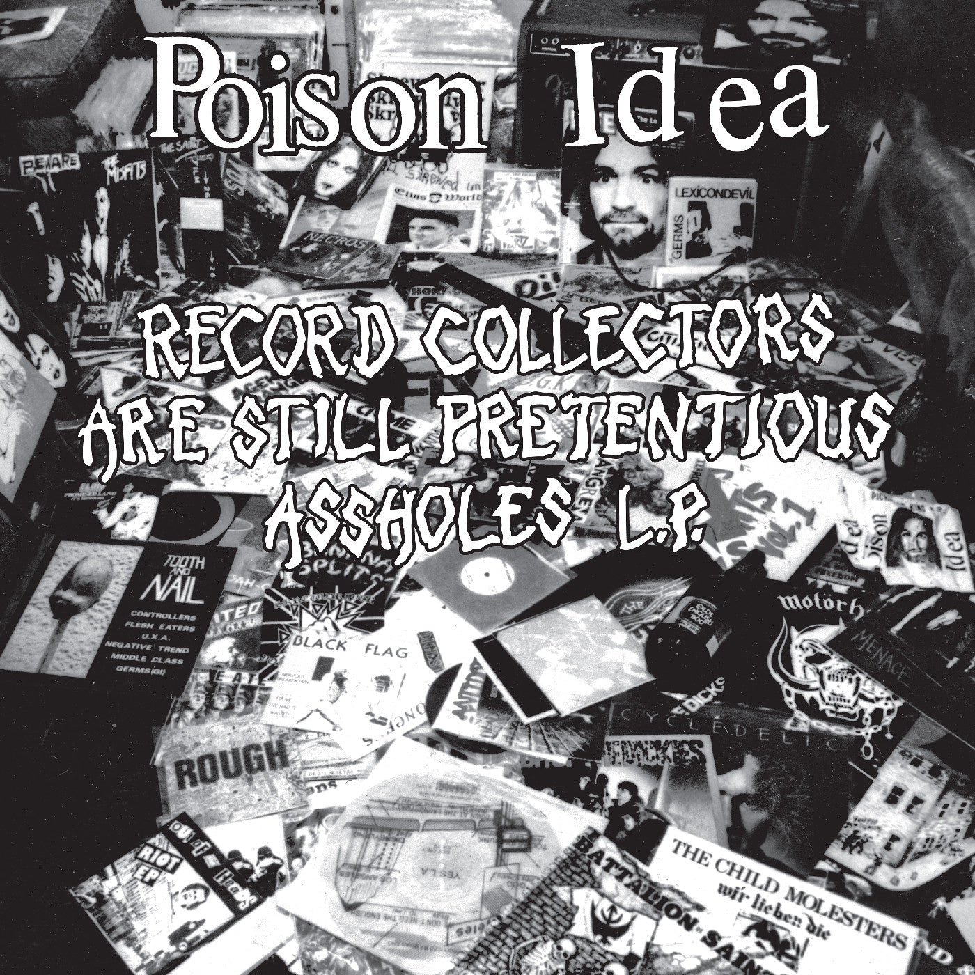 Poison Idea - Record Collectors Are STILL Pretentious Assholes (2026 Reissue)