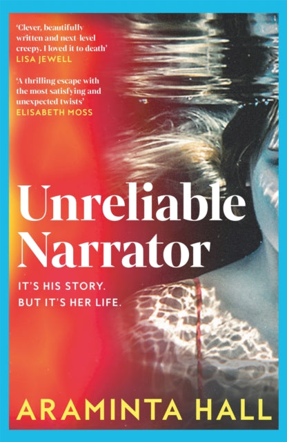 Hall, Araminta - Unreliable Narrator