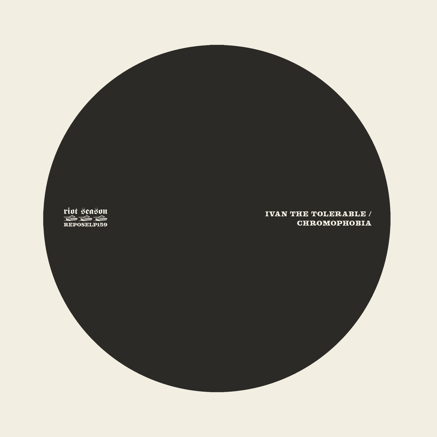 Ivan The Tolerable - CHROMOPHOBIA