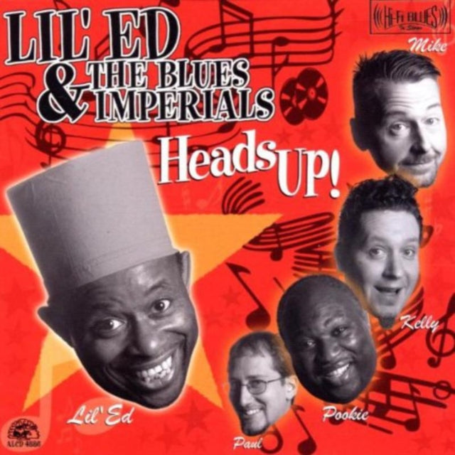 LIL ED & THE BLUES IMPERIALS - Heads Up
