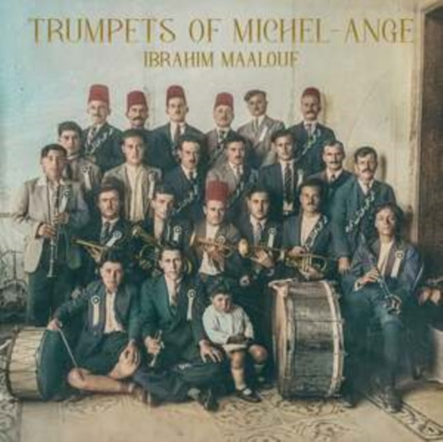 Maalouf, Ibrahim - Trumpets Of Michel-Ange (2024 Reissue)