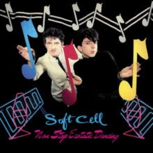 Soft Cell - Non-Stop Ecstatic Dancing (2025 Reissue)