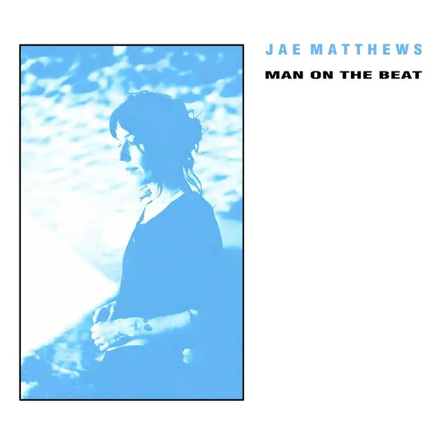 Matthews, Jae (Boy Harsher) - Man On The Beat