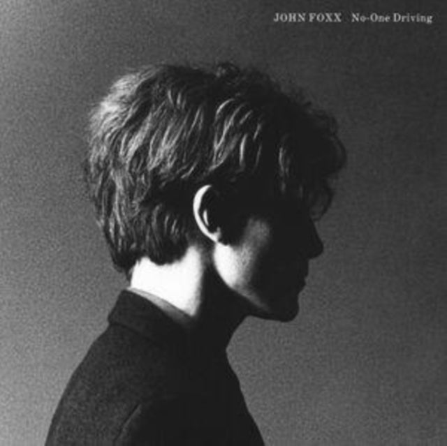 Foxx, John - No-One Driving