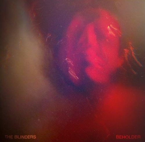 Blinders, The - Beholder