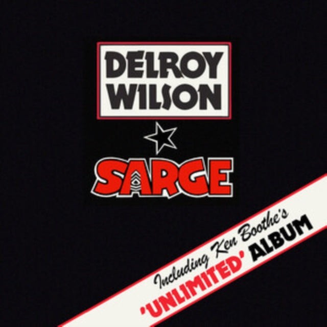 Wilson, Delroy - Sarge / Unlimited
