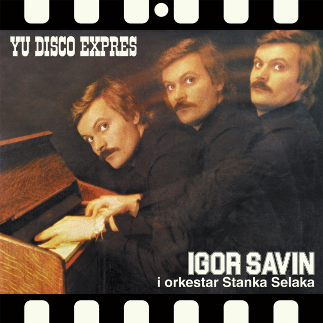 Savin, Igor - Yu Disco Express (2025 Reissue)