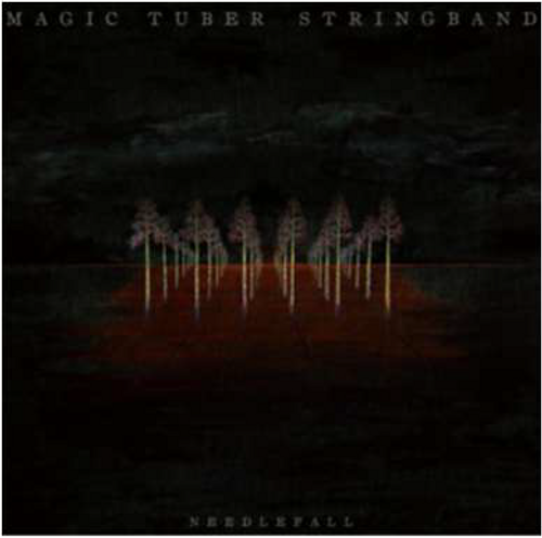Magic Tuber Stringband - Needlefall