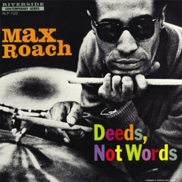 Roach, Max - Deeds, Not Words (Black Friday 2024)