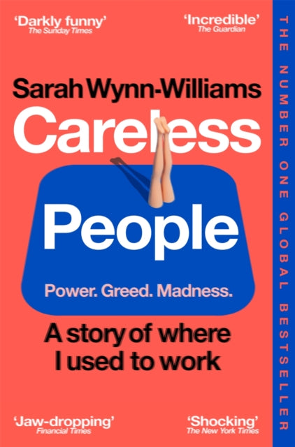 Wynn-Williams, Sarah - Careless People: A Story of Where I Used To Work