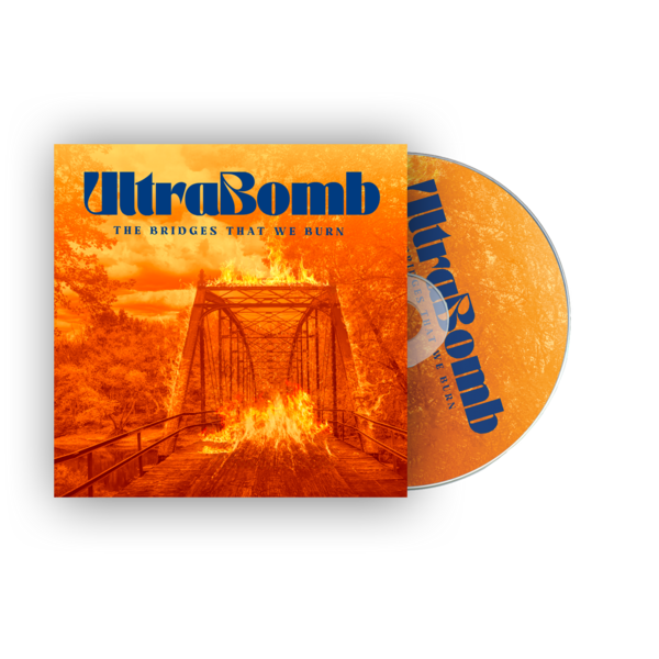 UltraBomb - The Bridges That We Burn