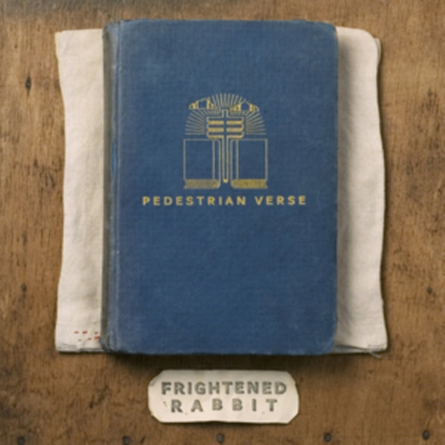 Frightened Rabbit - Pedestrian Verse (10th Anniversary Edition)