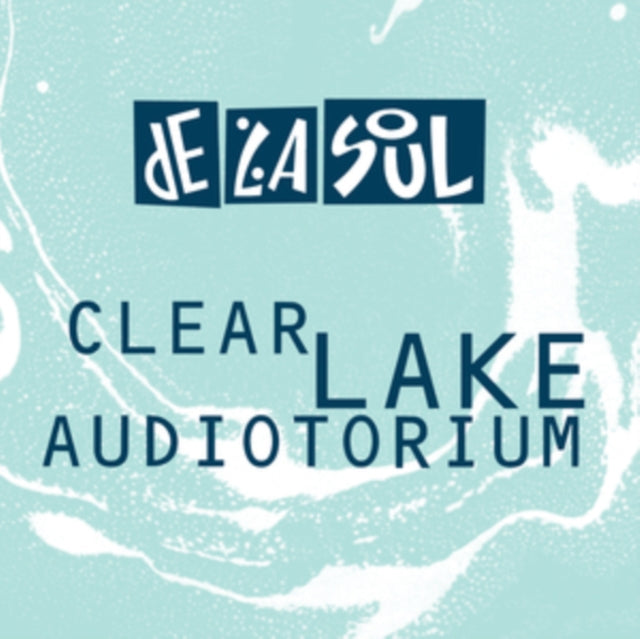 De La Soul - Clear Lake Audiotorium (2025 Reissue)