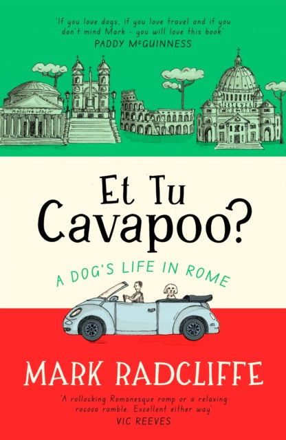 Radcliffe, Mark - Et Tu, Cavapoo?