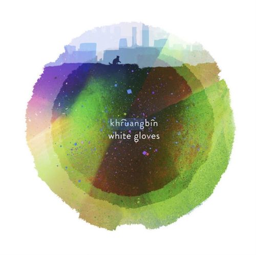 Khruangbin - White Gloves (2025 Repress)
