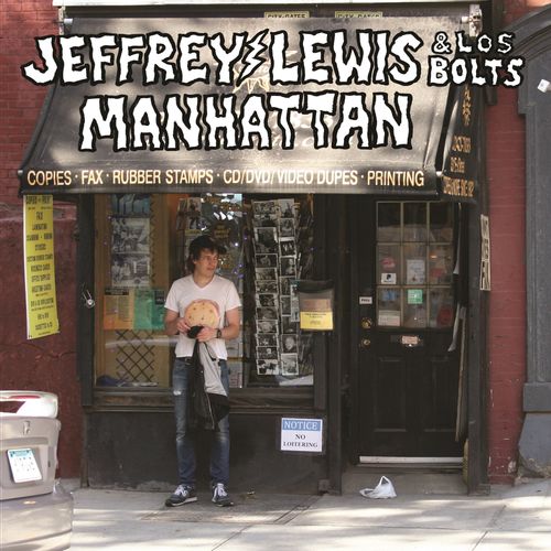 Lewis, Jeffrey & Los Bolts - Manhattan (2024 Reissue)