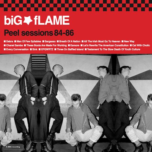 Big*Flame - Peel sessions 84-86