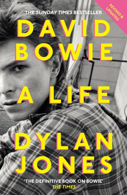 Jones, Dylan - David Bowie : A Life