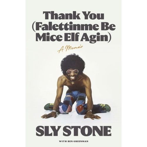 Stone, Sly - Thank You (Falettinme Be Mice Elf Agin)