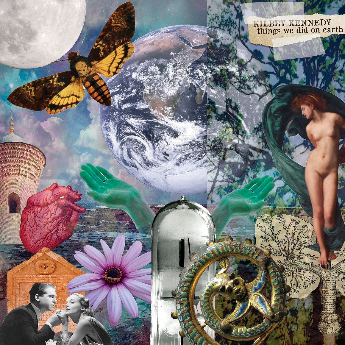 Kilbey Kennedy - Things We Did On Earth