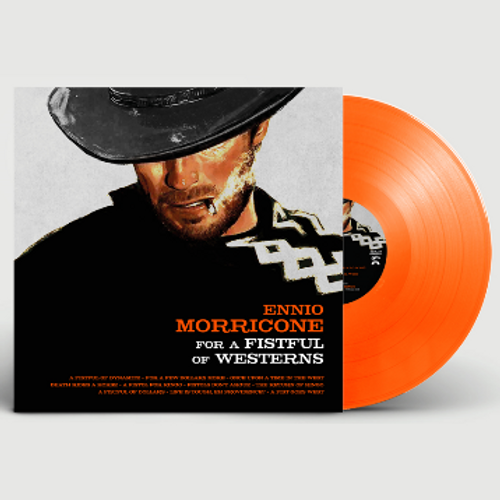 Morricone, Ennio - For A Fistful Of Westerns (2024 Reissue)