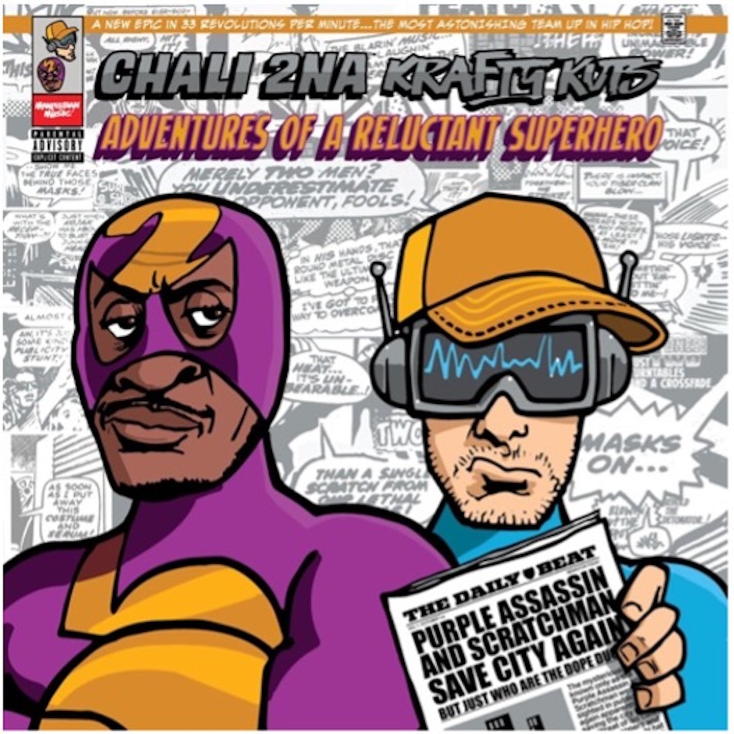 Chali 2na and Krafty Kuts - Adventures of a Reluctant Superhero (2025 Reissue)