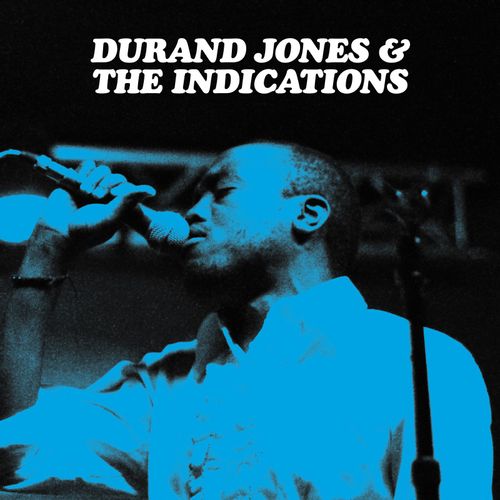 Jones, Durand & The Indications - Durand Jones & The Indications