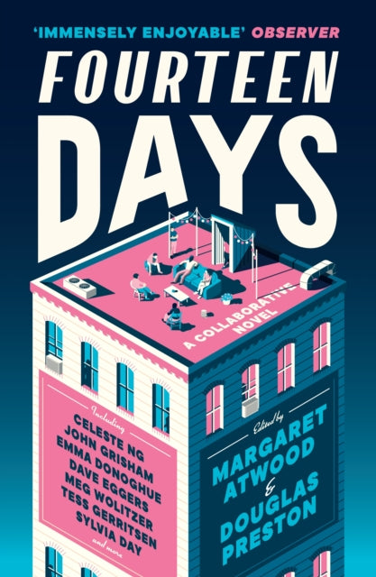 Atwood, Margaret & Douglas Preston - Fourteen Days: A Collaborative Novel